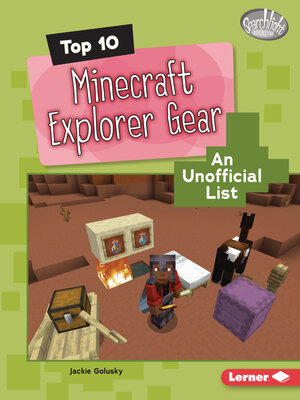 cover image of Top 10 Minecraft Explorer Gear